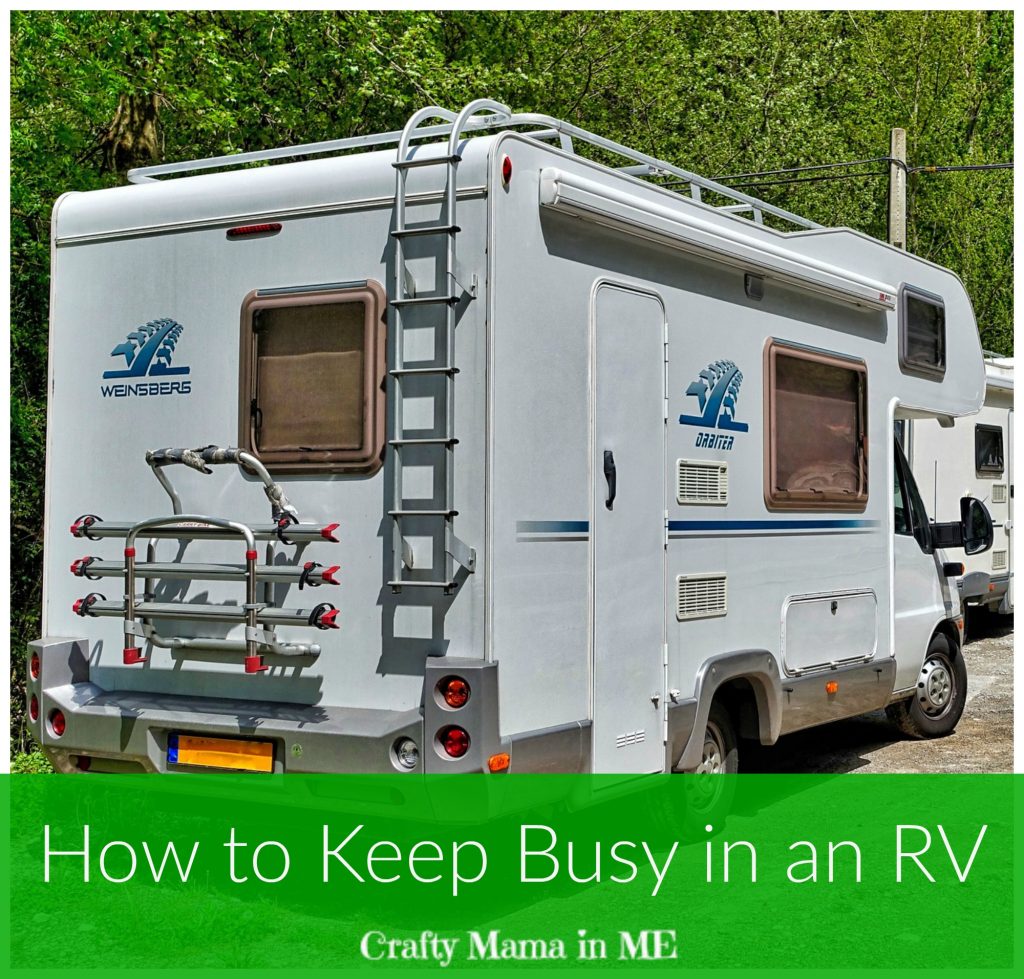 How to Keep Busy in an RV
