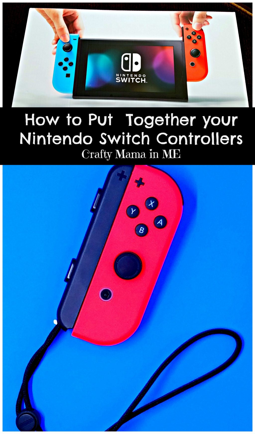 How to Put Together your Nintendo Switch Controllers